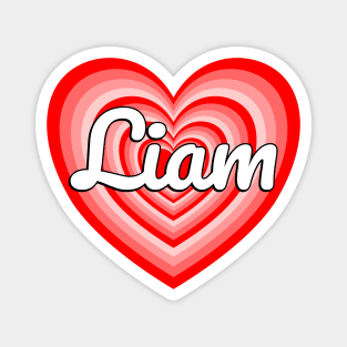 I Love Liam Heart Liam Name Funny Liam Magnet