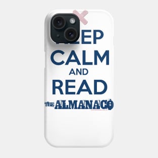 KEEP CALM AND READ Phone Case