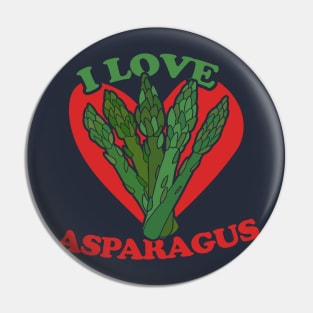 I love Asparagus Pin