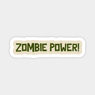 Zombie Power Magnet