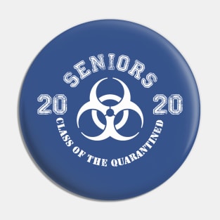 Seniors 2020 - Class of the Quarantined Pin