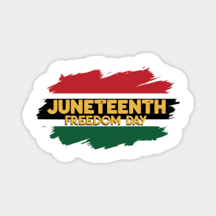 Juneteenth Freedom Day Pan African Magnet