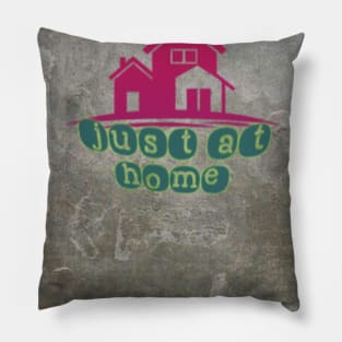 just at home Pillow