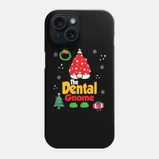 Dentist Gnome Funny Xmas Family Group Pj Phone Case