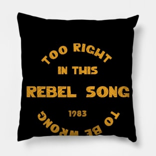 Rebel Song Pillow