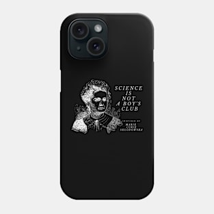 Science is not a boy's club Phone Case