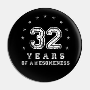 Vintage 32 years of awesomeness Pin