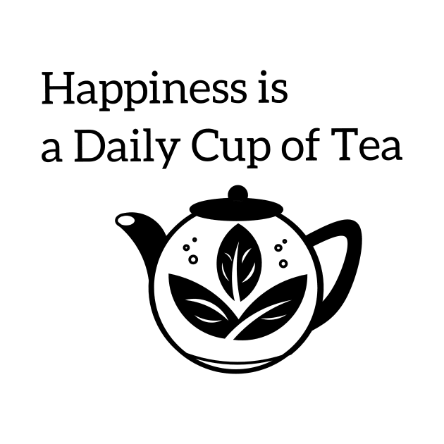 Happiness is a Daily Cup of Tea by MayWinterWhite