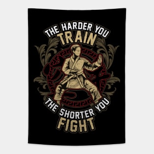 Karate The Harder Your Train The Shorter You Fight Tapestry