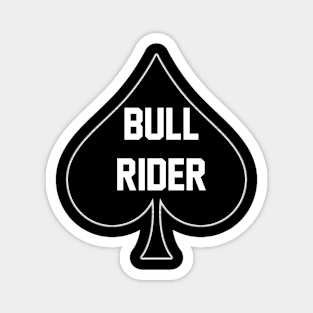 Bull Rider - Queen Of Spades Magnet