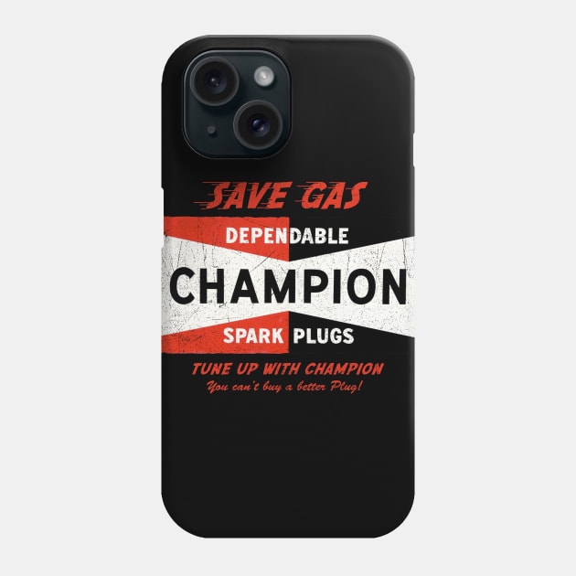 Champion spark plugs sign Phone Case by KUMAWAY