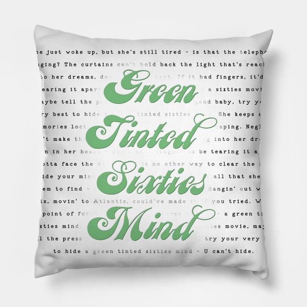 Green Tinted Sixties Mind - Mr Big Pillow by MeowOrNever