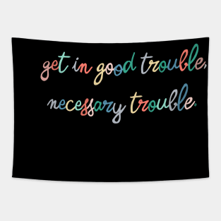 Good Trouble Tapestry