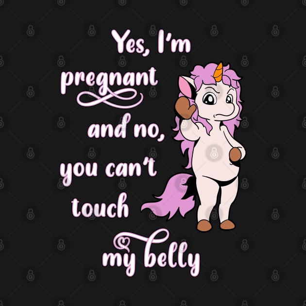 Unicorn with Stop Hand - Yes I'm Pregnant by Modern Medieval Design