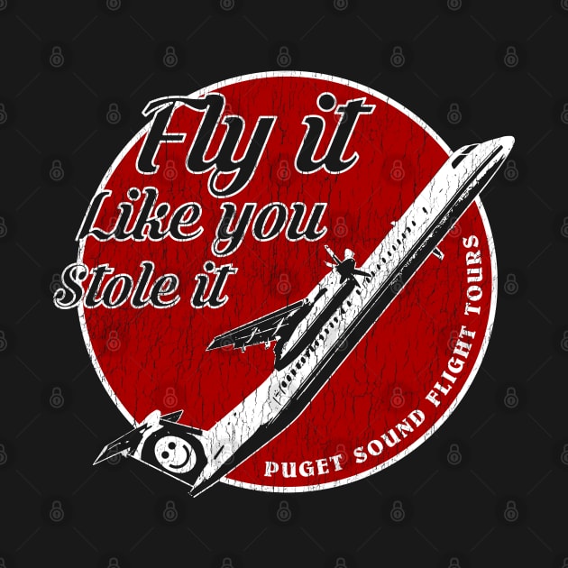 Fly it Like You Stole it - The Original by erock