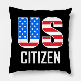 US Citizen Pillow