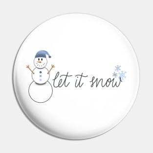 let it snow Pin