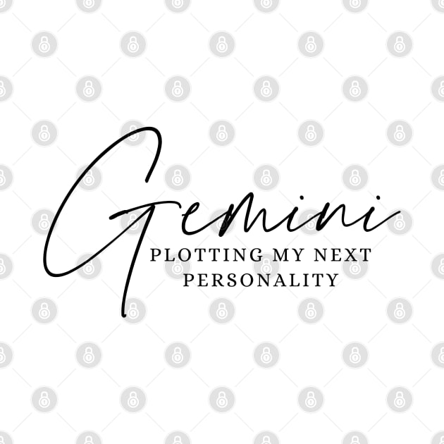 Gemini - Plotting My Next Personality by JT Digital