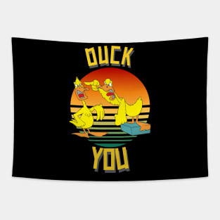 Duck You Funny Cute Sarcastic Tapestry