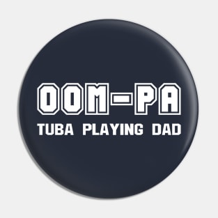 Tuba Oom-Pa White Text Pin