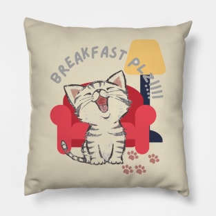 BREAKFAST PLEASE CAT Pillow