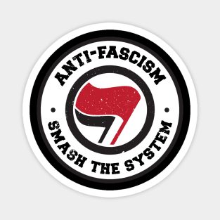 Anti-Fascism Smash The System Magnet