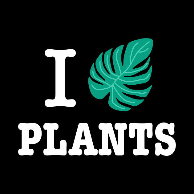 I Love Plants - Monstera Plant by Plantitas