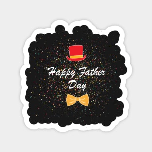 Happy father day! Magnet