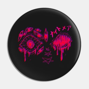 NIGHTMARE Pin