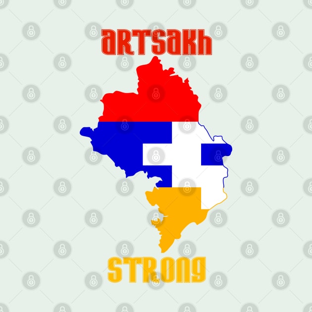 Artsakh Strong by Peter Awax