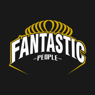 Fantastic People T-Shirt