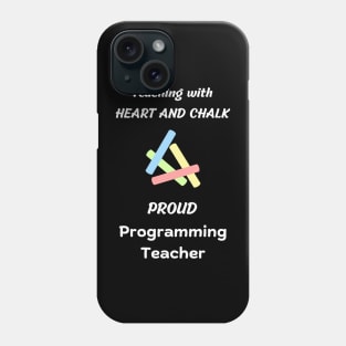 programming teacher and programming instructor gift idea design Phone Case