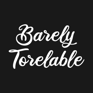 Pride And Prejudice Elizabeth Bennet - Barely Tolerable II T-Shirt