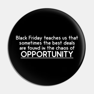 Black Friday Lesson Pin