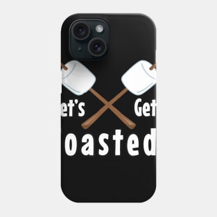 Funny Camping Gift Get Toasted Campfire Marshmallow Phone Case