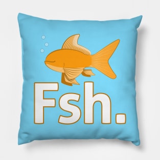 A fish with no eyes Pillow