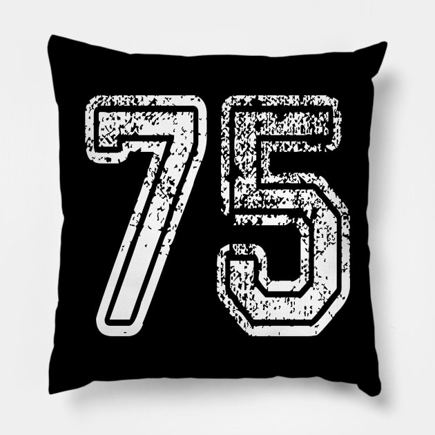 Number 75 Grungy in white Pillow by Sterling