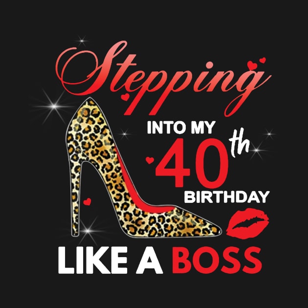 Stepping Into My 40th Birthday Like A Boss by ladonna marchand