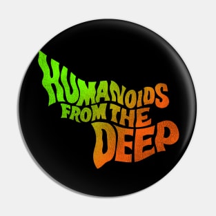 Humanoids From The Deep 80s Cult Classic Horror Movie Pin