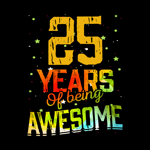 25 Years Of Being Awesome Gifts 25th Anniversary Gift Vintage Retro Funny 25 Years Birthday Men Women by nzbworld
