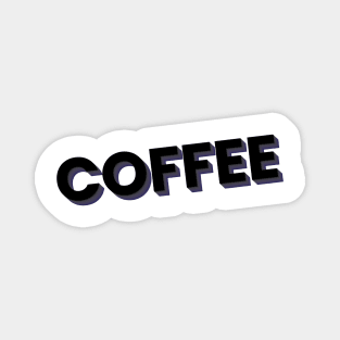 coffee 3d text Magnet