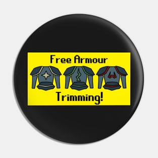 Free Armour Trimming! Pin