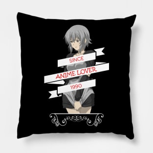 07 - ANIME LOVER SINCE 1990 Pillow