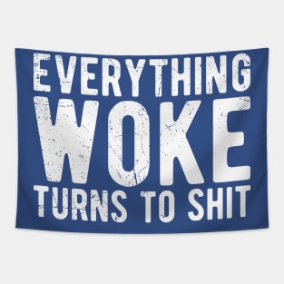 everything woke turns to shit Tapestry