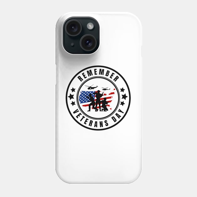 Remember Veterans Day Phone Case by oneduystore