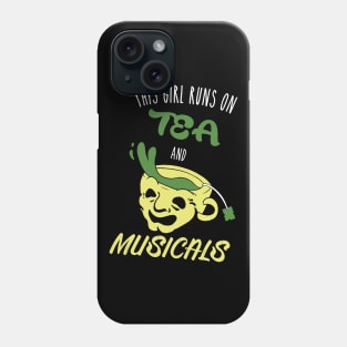 Tea And Musicals Lover Girl Phone Case