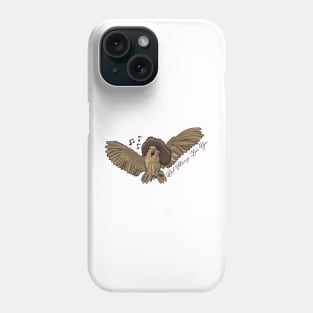 Whitney Hoo-ston - Owl Always Love You Phone Case