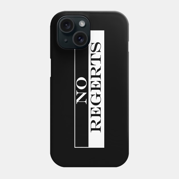 no regerts Phone Case by NotComplainingJustAsking