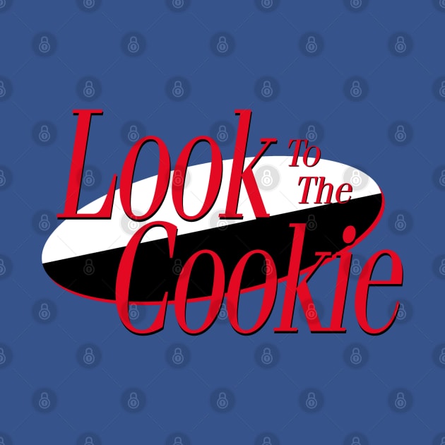 Look To the Cookie by ModernPop