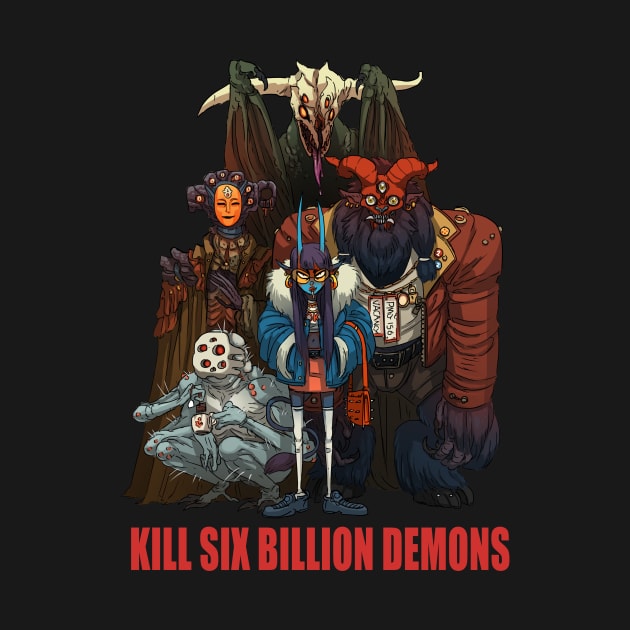 Demon Posse T-shirt/Print by Kill Six Billion Demons